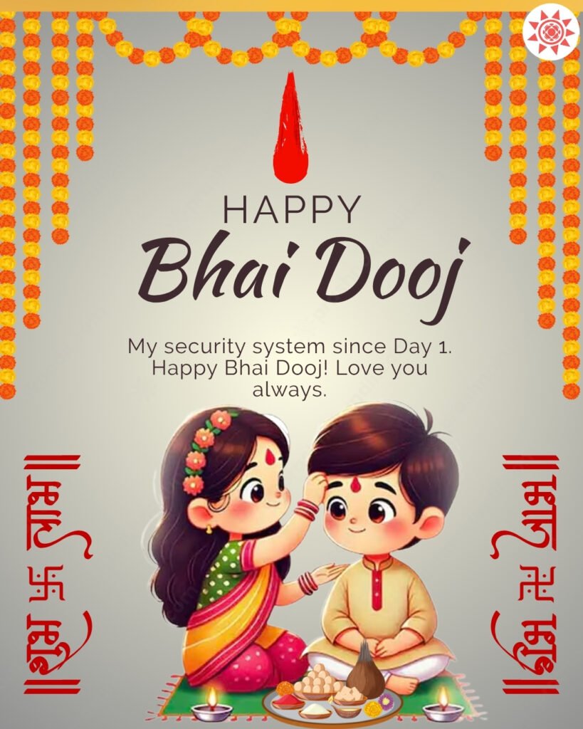 Bhai Dooj Wishes 2025