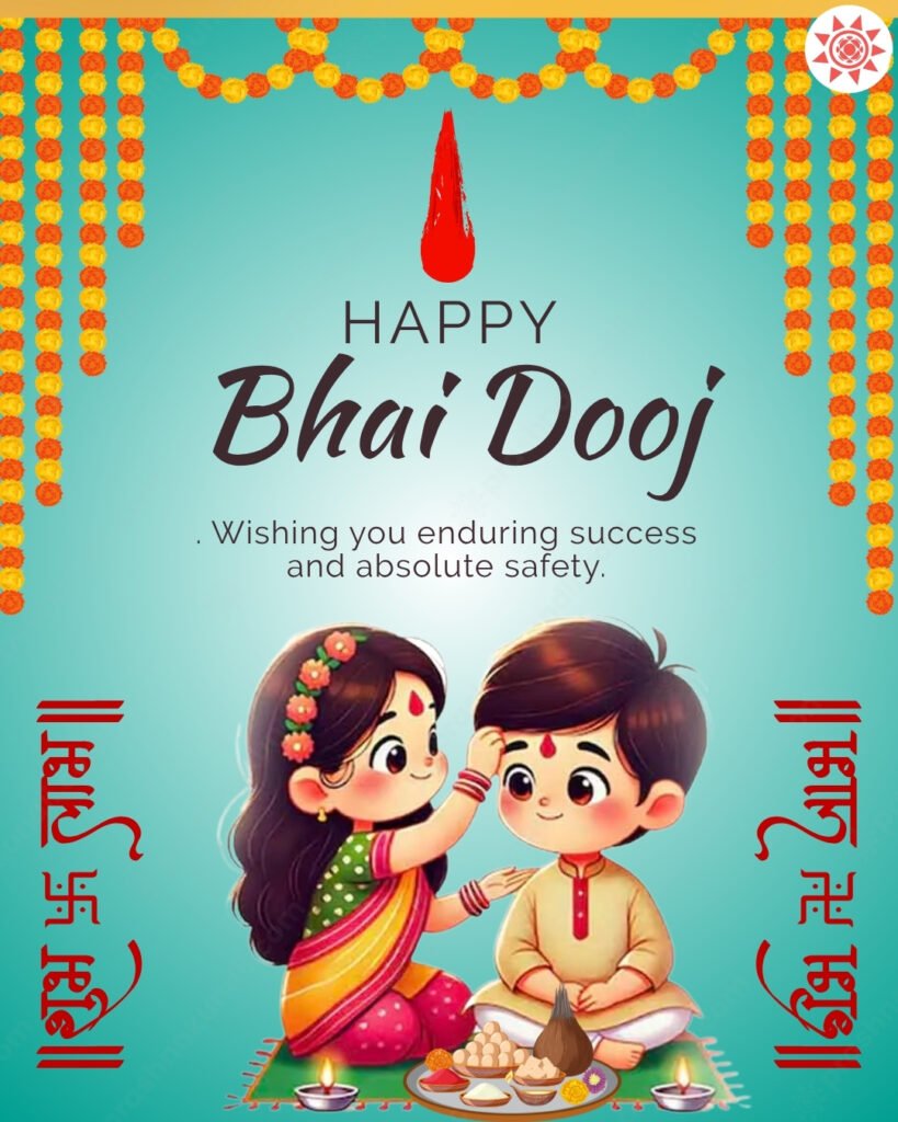 Bhai Dooj Wishes 2025
