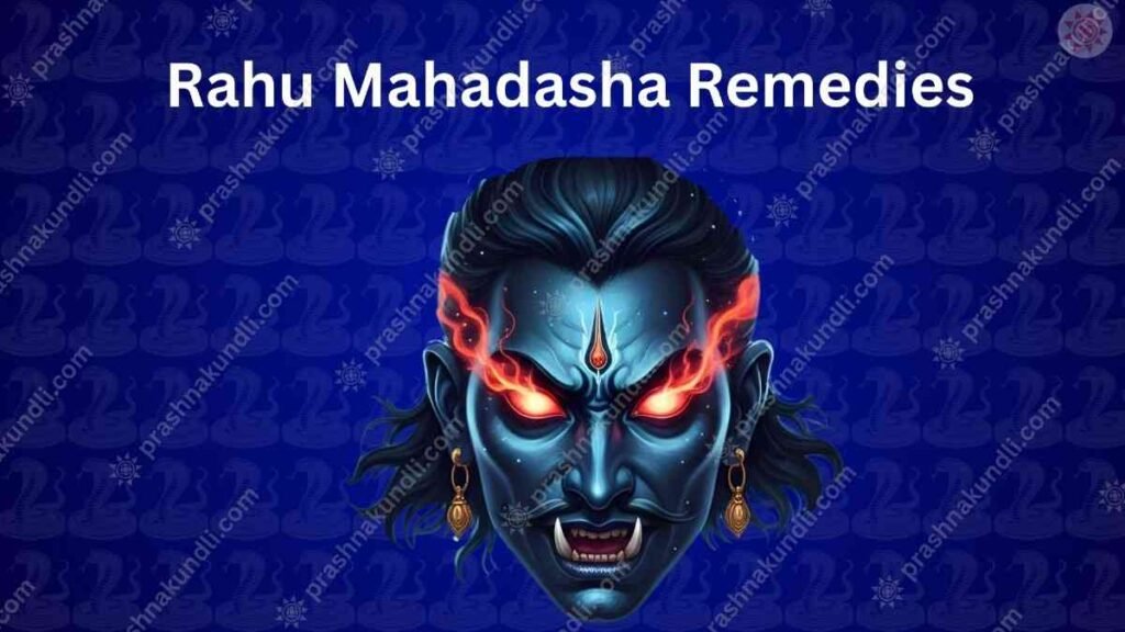 Rahu Mahadasha Remedies